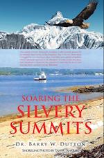 Soaring the Silvery Summits