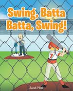 Swing, Batta Batta, Swing! 