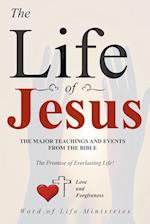 The Life of Jesus