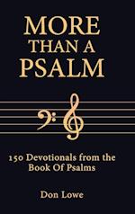 MORE THAN A PSALM