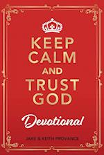 Keep Calm and Trust God Devotional