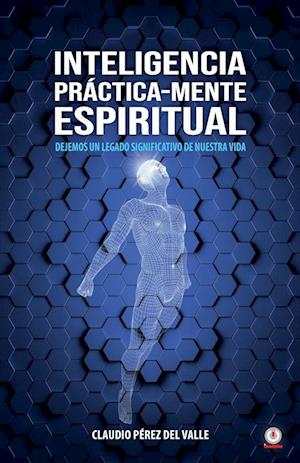 Inteligencia Práctica-Mente espiritual