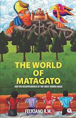 The World Of Matagato