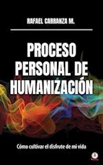 Proceso personal de humanización