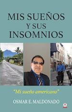 Mis sueños y sus insomnios