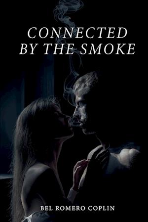 Connected by the Smoke