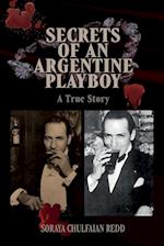 Secrets of an Argentine Playboy