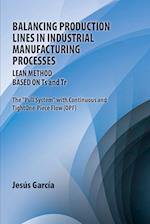 Balancing Production Lines In Industrial Manufacturing Processes