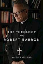 The Theology of Robert Barron