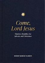 Come, Lord Jesus