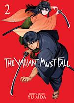 The Valiant Must Fall Vol. 2