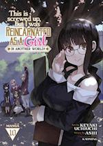 This Is Screwed Up, but I Was Reincarnated as a GIRL in Another World! (Manga) Vol. 10