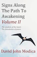 Signs Along The Path To Awakening - Volume II 
