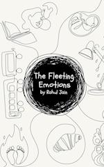 The Fleeting Emotions 
