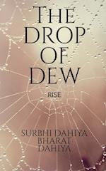 The Drop of Dew