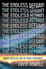 The Endless Refrain