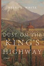 Dust on the King's Highway