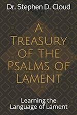 A Treasury of the Psalms of Lament