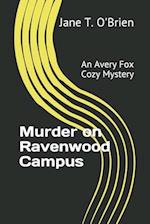 Murder on Ravenwood Campus