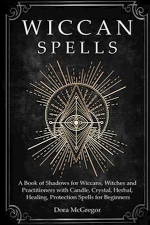 Wiccan Spells