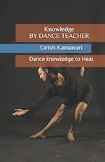 Knowledge by Dance Teacher