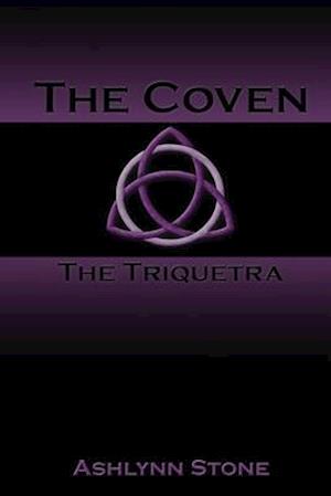 The Coven: The Triquetra