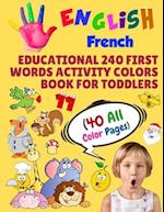 English French Educational 240 First Words Activity Colors Book for Toddlers (40 All Color Pages)