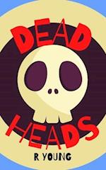 Dead Heads