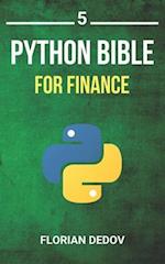 The Python Bible Volume 5