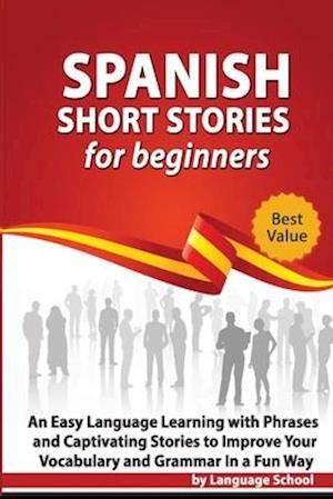 Spanish Short Stories for Beginners