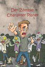 Der Zombie- Charakter Planer