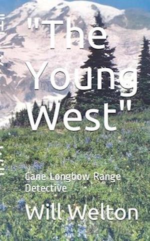 "The Young West"