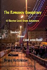 THE ROMANOV CONSPIRACY A Clayton Lovell Stone Adventure