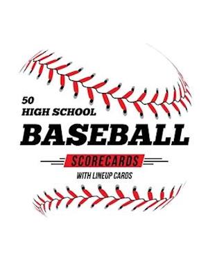 50 High School Baseball Scorecards With Lineup Cards