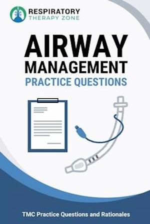 Airway Management Practice Questions