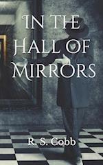 In the Hall of Mirrors