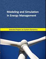 Modeling and Simulation in Energy Management