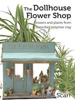 The Dollhouse Flower Book