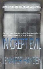 In Crept Evil