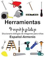 Español-Armenio Herramientas/&#1331;&#1400;&#1408;&#1390;&#1387;&#1412;&#1398;&#1381;&#1408; Diccionario bilingüe de imágenes para niños