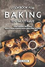 Cookbook for Baking You Must Have