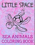 Little Space Sea Animals Coloring Book