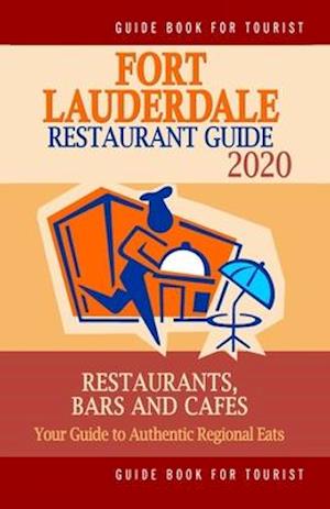 Fort Lauderdale Restaurant Guide 2020