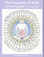 The Pregnancy & Birth Colouring Book with Yoga Nidra