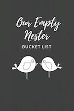 Our Empty Nester Bucket List