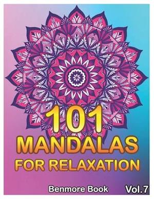 101 Mandalas For Relaxation: Big Mandala Coloring Book for Adults 101 Images Stress Management Coloring Book For Relaxation, Meditation, Happiness and