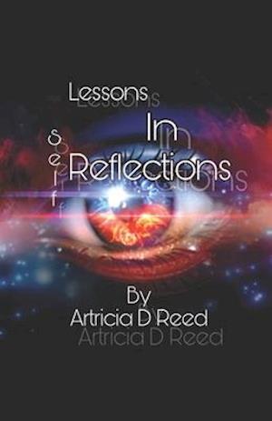 Lessons In Self Reflections