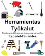 Español-Finlandés Herramientas/Työkalut Diccionario bilingüe de imágenes para niños