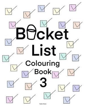 Bucket List Colouring Book 3