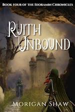 Ruith Unbound